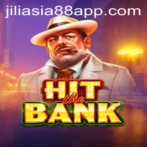 Discover the High-Stakes Thrills of HitTheBank with jiliasia88